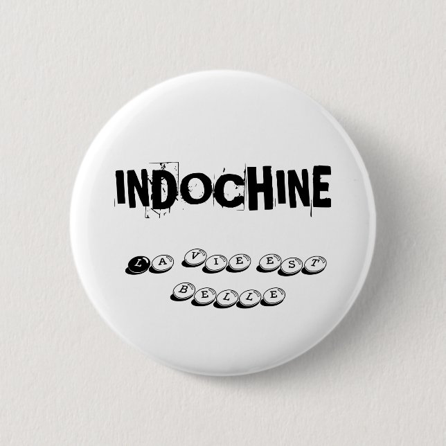 BADGE INDOCHINA LIFE IS BEAUTIFUL (Front)