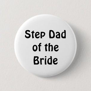 Badge - Step Dad of the Bride
