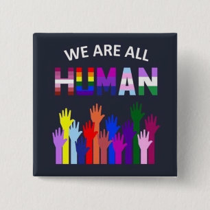 Badge - We Are All Human