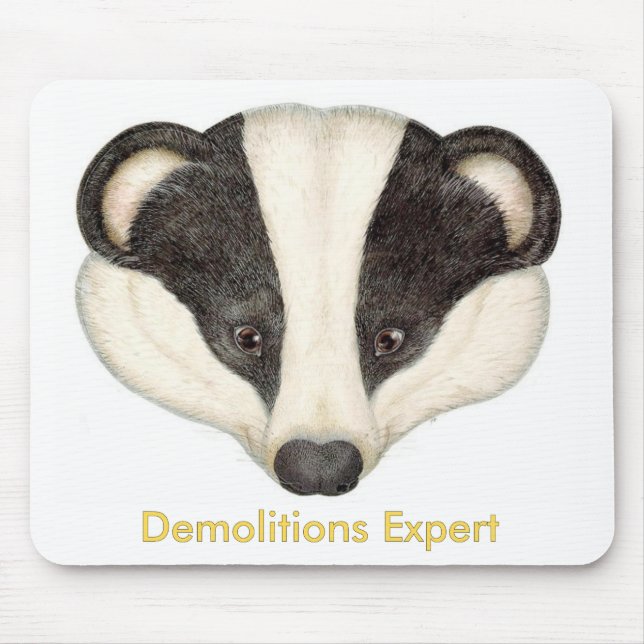 Badger Demolitions Expert Mouse Mat (Front)