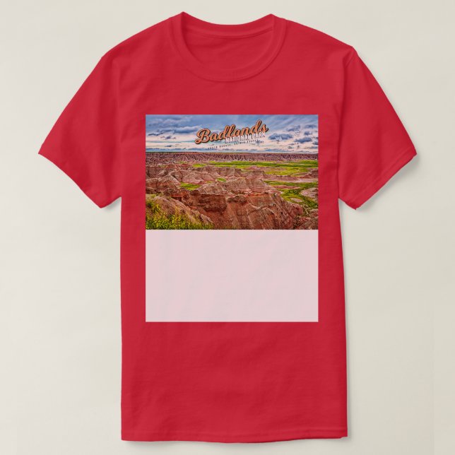 Badlands National Park  2 T-Shirt (Design Front)