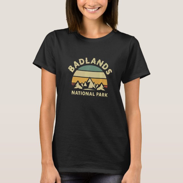 Badlands National Park Hiking Vacation  1 T-Shirt (Front)
