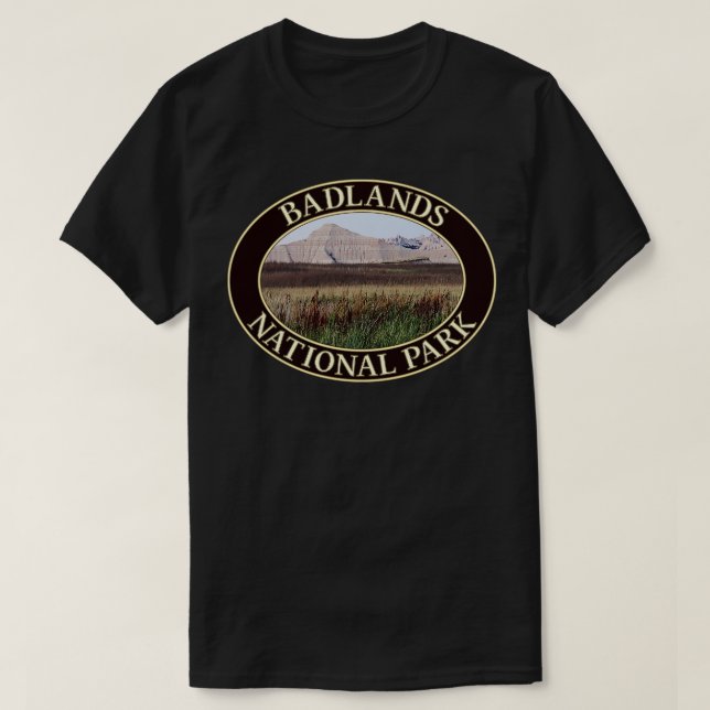 Badlands National Park in South Dakota  1 T-Shirt (Design Front)