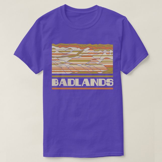 Badlands  US National Park Gift Badlands National  T-Shirt (Design Front)