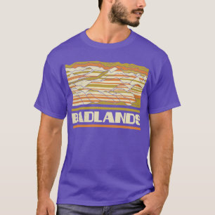 Badlands  US National Park Gift Badlands National  T-Shirt
