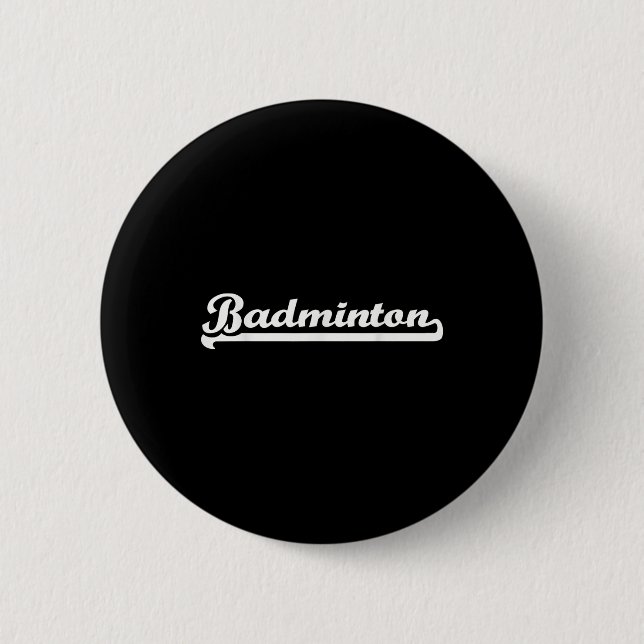 Badminton  6 cm round badge (Front)