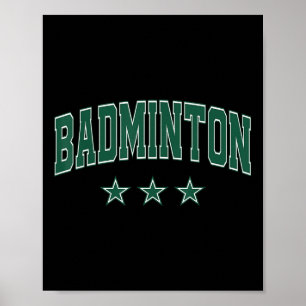 Badminton All Green Stars Clic Retro Varsity Text Poster