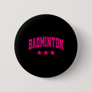 Badminton All Pink Stars Clic Retro Varsity Text 6 Cm Round Badge