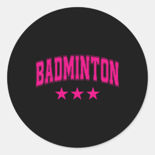 Badminton All Pink Stars Clic Retro Varsity Text Classic Round Sticker