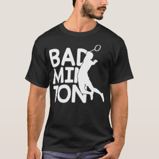 Badminton  badminton court backhand  T-Shirt