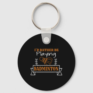 Badminton Ball Graphic For A Badminton Player, Bad Key Ring