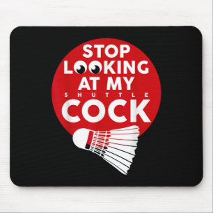Badminton Battledore Funny Shuttle T Shirt Mouse Mat