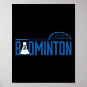 Badminton Birdie Shuttle For Badminton Player Men  Poster