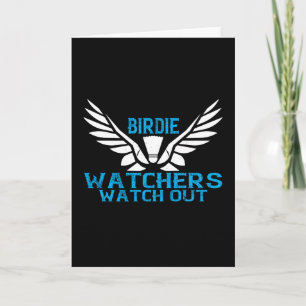 Badminton - Birdie Watchers watch out Card
