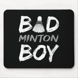 Badminton Boy - Love Badminton Bad Minton Boy Men Mouse Mat