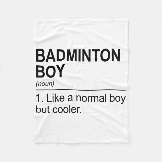 Badminton Boy Noun Definition Shuttle Badminton Pl Fleece Blanket (Front)