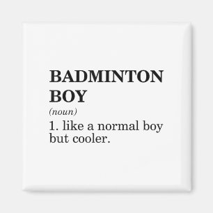 Badminton Boy Noun Definition Shuttle Badminton Pl Magnet