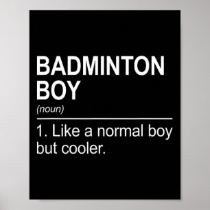 Badminton Boy Noun Definition Shuttle Badminton Pl Poster
