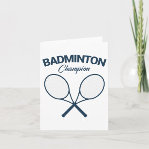 Badminton Champion I Racket I Shuttle I Badminton  Card