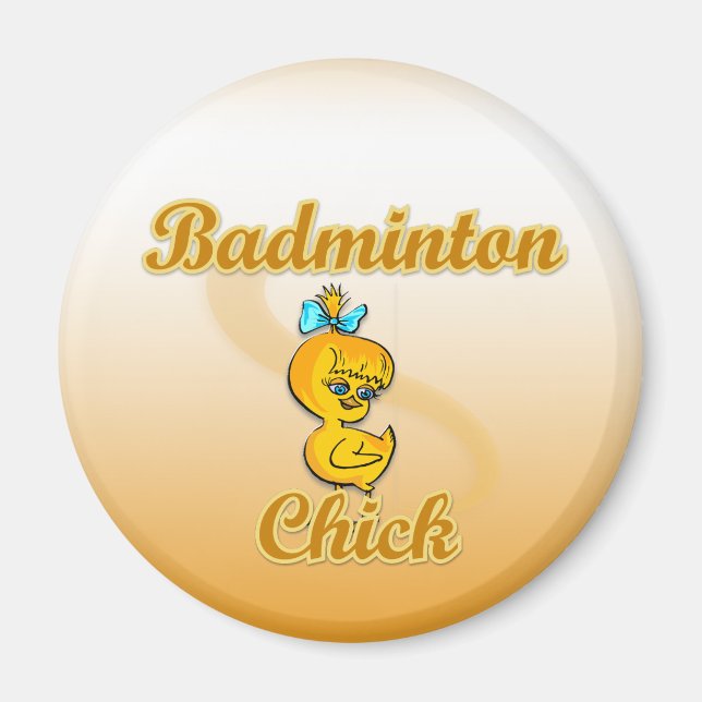 Badminton Chick Magnet (Front)