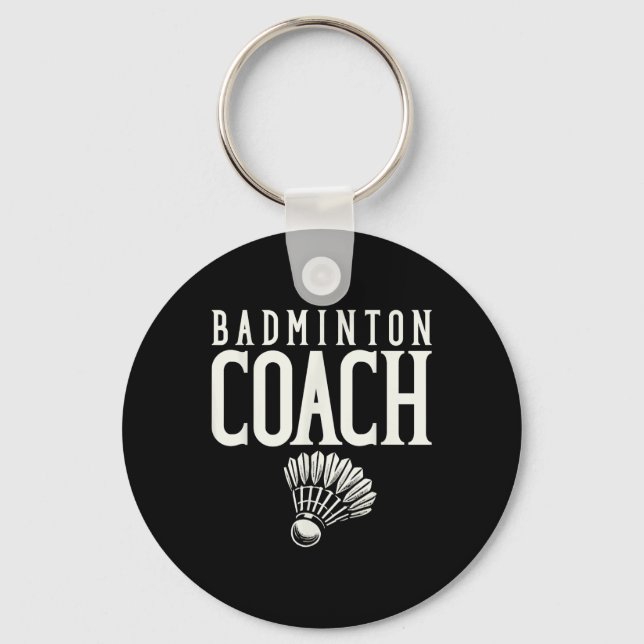 Badminton Coach Badminton Player Shuttle  Key Ring (Front)