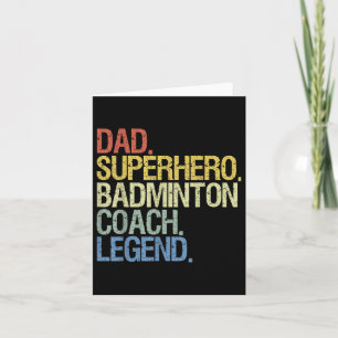 Badminton Coach Dad  Card