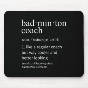 Badminton Coach Funny Dictionary Definition Coache Mouse Mat