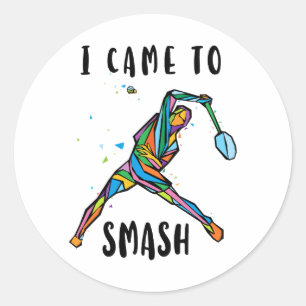 Badminton Coach I Came to Smash Abstract Player Classic Round Sticker