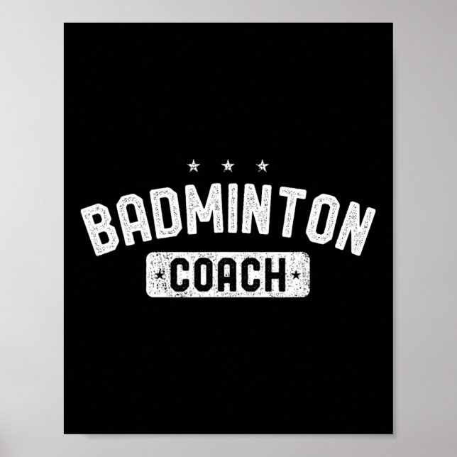 Badminton Coach Vintage Badminton  Poster (Front)
