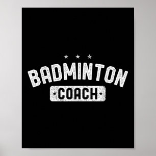 Badminton Coach Vintage Badminton  Poster