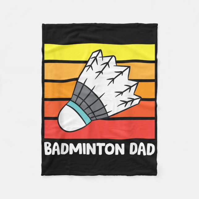Badminton Dad Funny Badminton Father  Fleece Blanket (Front)