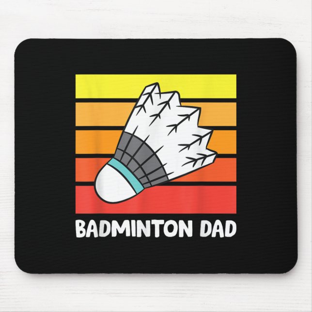 Badminton Dad Funny Badminton Father  Mouse Mat (Front)