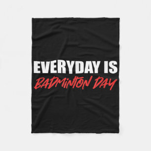 Badminton Day Healthy Lifestyle  Fleece Blanket
