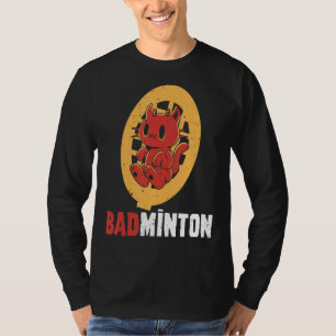 Badminton Devil Badminton Player Shuttlecock Sport T-Shirt
