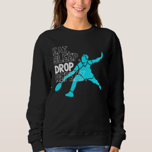 Badminton Eat Sleep Drop Repeat Sweatshirt