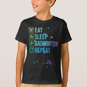 Badminton Eat Sleep Repeat Watercolor Gift T-Shirt