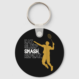 Badminton. Eat. Sleep. Smash. Repeat. Key Ring