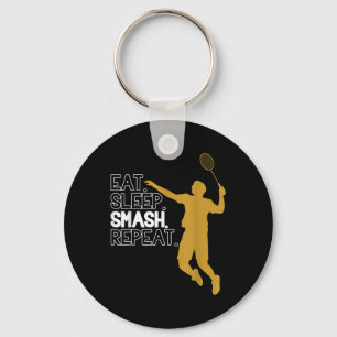 Badminton. Eat. Sleep. Smash. Repeat. Key Ring