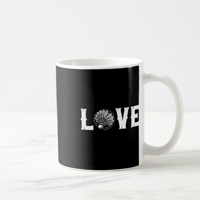 Badminton Enthusiasts Love Shuttle Love  Coffee Mug (Right)