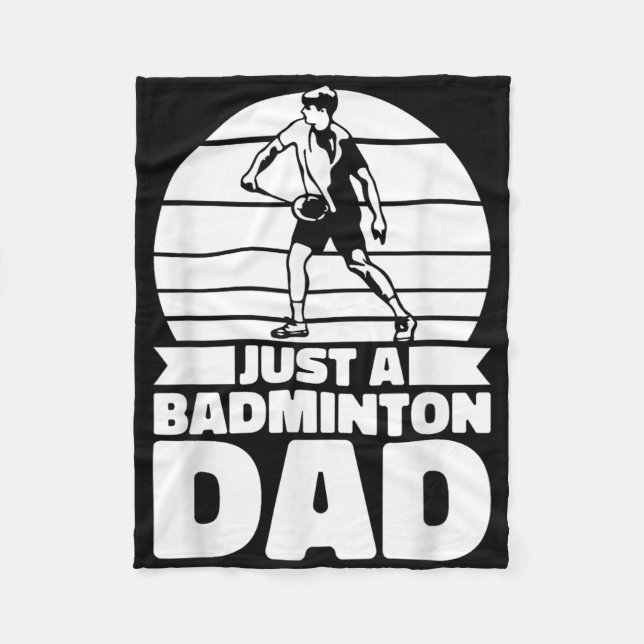 Badminton Father Shuttle - Player Just A Badminton Fleece Blanket (Front)