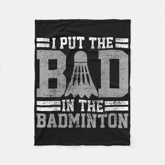 Badminton Funny Saying Player Gift  Fleece Blanket (Front)