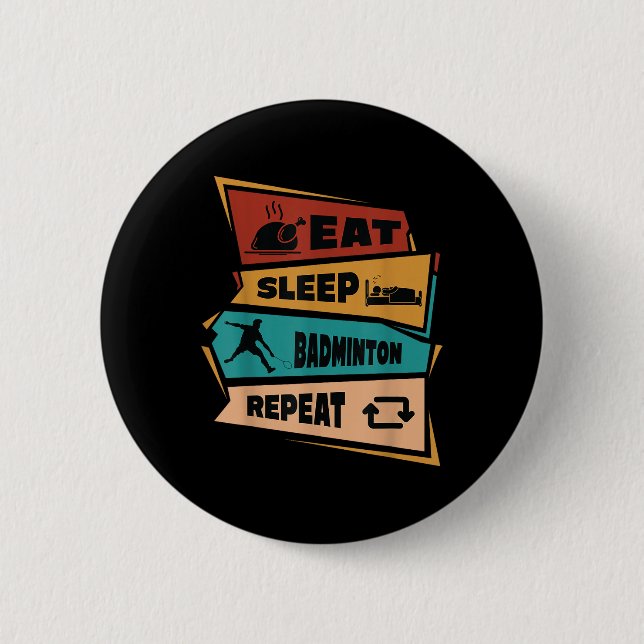 Badminton Game Repeat Shuttle Retro Badminton Play 6 Cm Round Badge (Front)