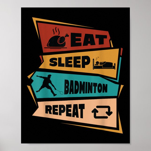 Badminton Game Repeat Shuttle Retro Badminton Play Poster (Front)