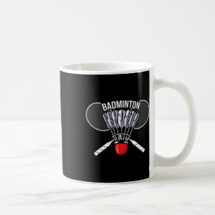 Badminton Graphic Badminton Player Shuttle Sports Coffee Mug