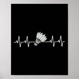 Badminton Heartbeat Pulse Love Badminton Players  Poster