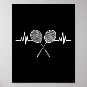 Badminton Heartbeat Sports Enthusiasts Sporty Boys Poster