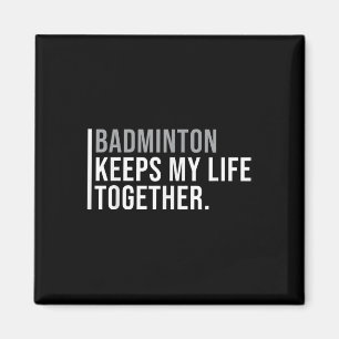 Badminton Hobby Badminton Player Quote  Magnet