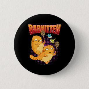 Badminton I Badkitten Cat I Badminton Racket Shutt 6 Cm Round Badge