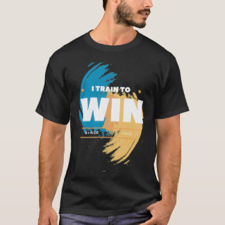 Badminton I train to Win T T-Shirt