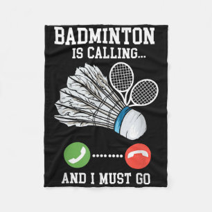 Badminton Is Calling, Birdie Quote Fleece Blanket